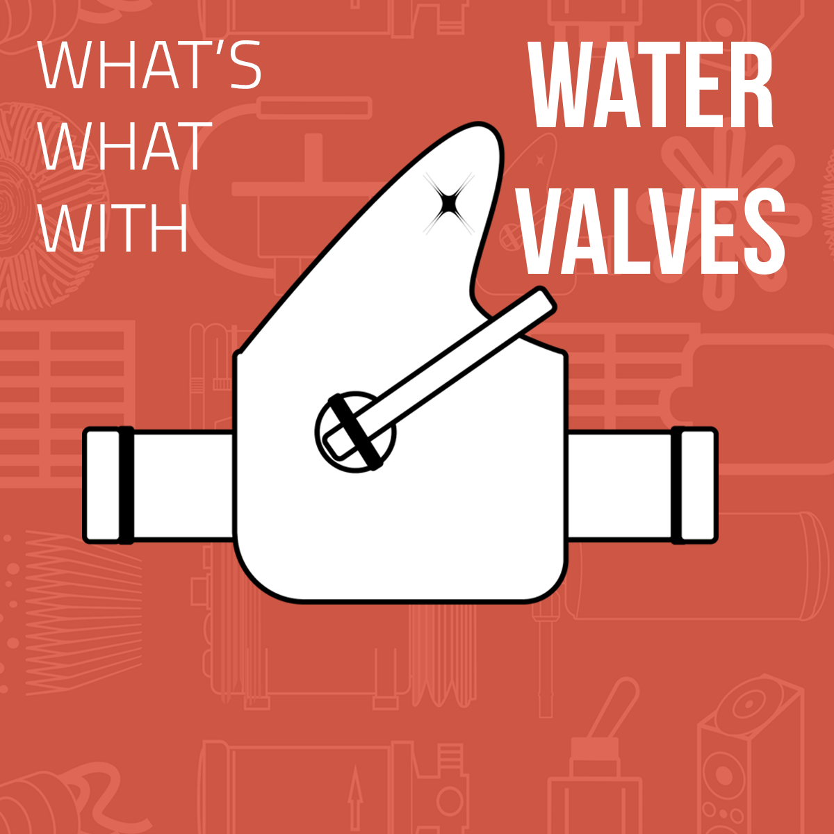What is a water valve?